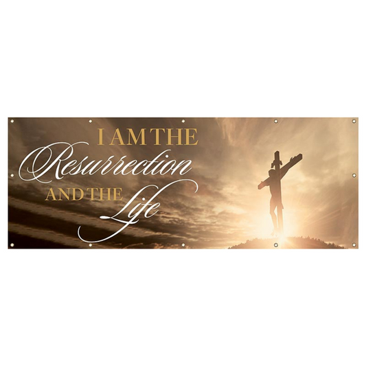 I Am The Resurrection And The Life - Outdoor Banner